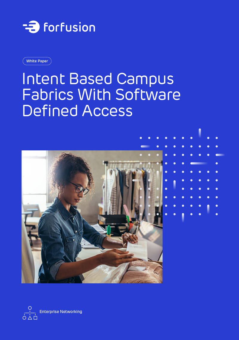 Cover of Intent Based Campus Fabrics with Software Defined Access